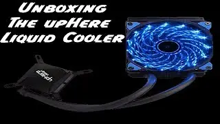 Unboxing the $40 upHere AIO liquid cooler