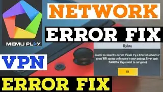 Memu pubg network error fix memu vpn error fix Pubg Mobile Lite Error Fix