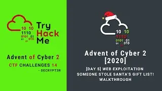 Advent of Cyber 2 [2020] - Day 5 Web Exploitation Someone stole Santa's gift Walkthrough | Decrypt3r
