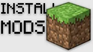 How to Install Mods on Minecraft Java