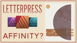 Making Letterpress Art in Affinity