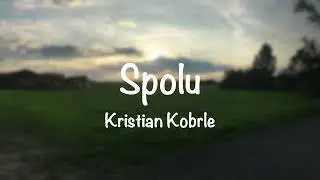 Spolu-Kristian Kobrle (official visual)