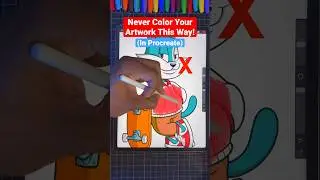 Never Color Artwork This Way! 😡 | Procreate 