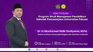 🔴 [LIVE] Ujian Terbuka Program Studi Manajemen PendidikanSekolah Pascasarjana Universitas Pakuan
