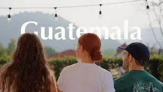 let's go to Guatemala | Sony A7iv short film | 4K
