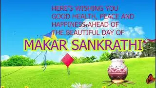 SANKRANTI WISHES TO ALL 2023