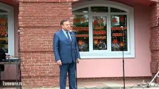 Открытие торгового центра КУПЕЧЕСКАЯ СЛОБОДА в Семенове