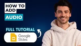 How to Add Audio to Google Slides [2026 Guide]