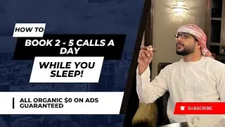 How to book 2 - 5 calls a day while you sleep!