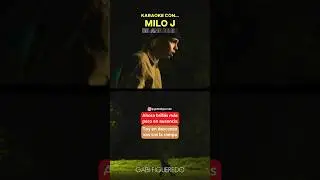 KARAOKE con… Milo J en Bésame Remix