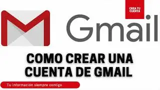 Como CREAR una CUENTA de GMAIL 2021 paso a paso