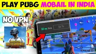 🤩 How To Play Pubg Without Vpn | Pubg Mobile Bina VPN ke Kaise Khele | Pubg Mobile Vpn Problem