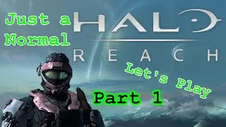 Halo Rach in 2024? Just a Halo Reach Let's Play Part 1