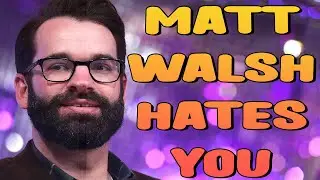MATT WALSH on MENTAL ILLNESS