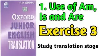 Exercise 3 | translate into english exercise 3 | translation exercise 3 | hindi to english | ex 3 |