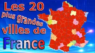 Geography, the 20 largest cities in France, city population.