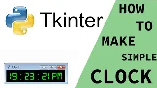 How to Make a Clock Using Tkinter Module | Python | Digital Clock | Yoo The Best |