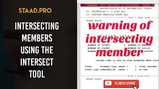 Intersecting Member Using The Intersect Tool and Warning