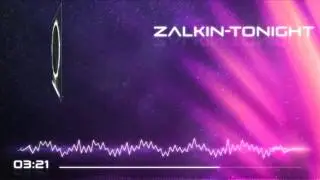 Zalkin - Tonight [ Hardstyle ]