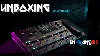 Le nouveau Headrush Prime en français ‼️🤘🏻
