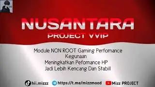 TEST PERFOMANCE MODULE GAMING NUSANTARA PROJECT V5 NON ROOT🔥🚀