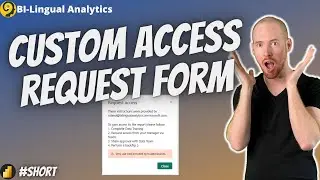 How To Add A Custom Dataset Access Request Form in Power BI - 