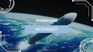 TetaRocket - Final Project | UTMA