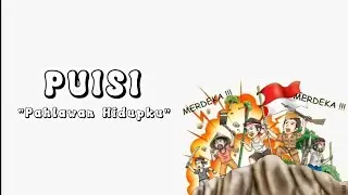 PUISI - Pahlawan Hidupku