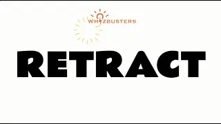 RETRACT (verb) meaning and pronunciation with examples in sentences