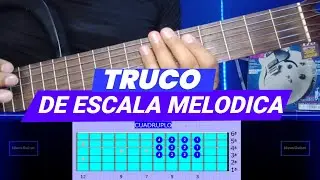 👉TRUCO DE ESCALA MELÓDICA👈