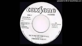 Freddie McKay - Picture On The Wall