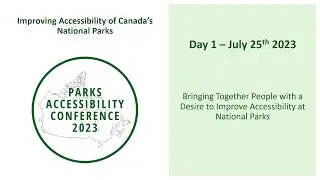 Parks Accessibility Conference Day 1 || PAC2023