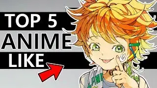 Top 5 Anime Like - The Promised Neverland