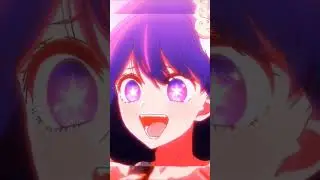 Oshi no ko edit #anime #edit