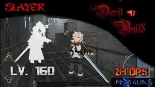 Toram Online |トーラム 2H Devil Slayer Build Lv. 160