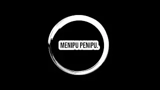 Menipu Penipu. | TNM Special