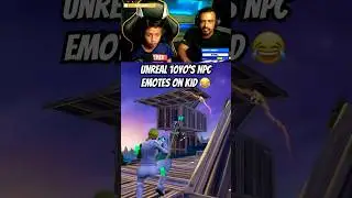 Unreal 10yo’s NPC emotes on kid 😂 