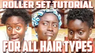 My first Roller Set on Natural Hair Tutorial