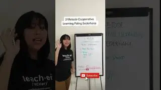 3 metode cooperative learning paling sederhana