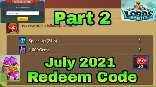 Lords Mobile July 2021 Redeem Code Part 2 | Lords Mobile Redeem Code | Lords Mobile