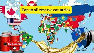 Top 10 oil reserve countries