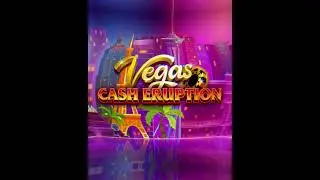 Cash Eruption Vegas: Coming Soon to North America