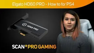 How to set up Elgato HD60 Pro for streaming with Playstation Pro and PS4 console