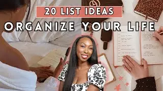 20 Lists To Organize Your Life | How To Be More Organized in 2024