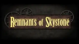 Remnants of Skystone Trailer