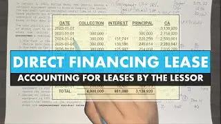 Intermediate Accounting 2 | Lessor's Accounting - Direct Financing Lease (Part 2)