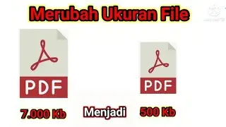 Cara Memperkecil Ukuran File PDF dengan I Love PDF | How to Reduce PDF File Size with I Love PDF