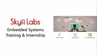 Embedded Systems Training & Internship from Skyfi Labs