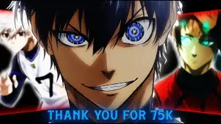 Blue Lock We Own It 75K Special [AMV/Edit] #anime #amv #bluelockedit #shortvideo #isagi