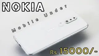 Nokia Cool Smartphones Under 15000 | SnapDragon 630 Processor